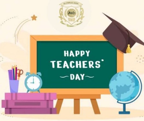 Happy Teacher's Day. | Olympus High